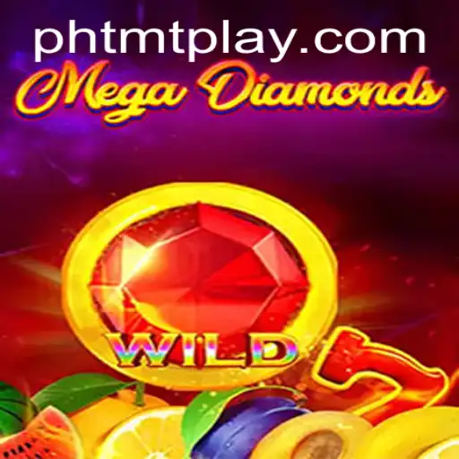 MegaDiamond: The Thrill of TMT PLAY