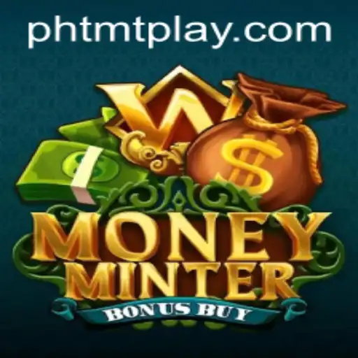 Exploring the Exciting World of MoneyMinterBonusBuy with TMT PLAY