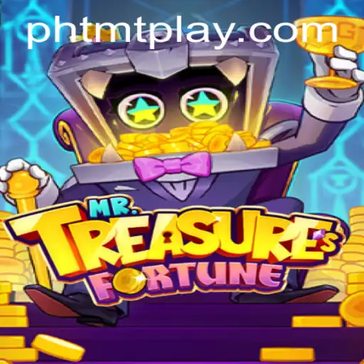 Discovering the World of MrTreasuresFortune: An In-Depth Guide to TMT PLAY