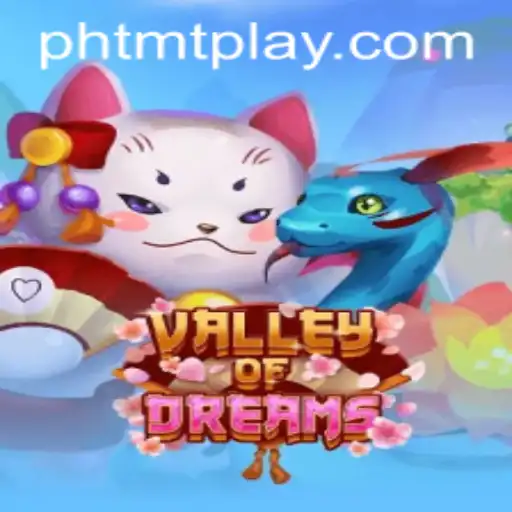 Explore the Enchanting Adventure of ValleyofDreams: A TMT PLAY Release